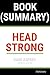 Summary of Head Strong by Dave Asprey by FlashBooks Book Summaries