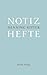 Notizhefte (German Edition)