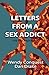 Letters from a Sex Addict: ...