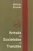 Armata și societatea în tranziție by Marian Zulean