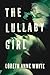 The Lullaby Girl (Angie Pallorino, #2)