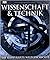 Wissenschaft & Technik: Die...