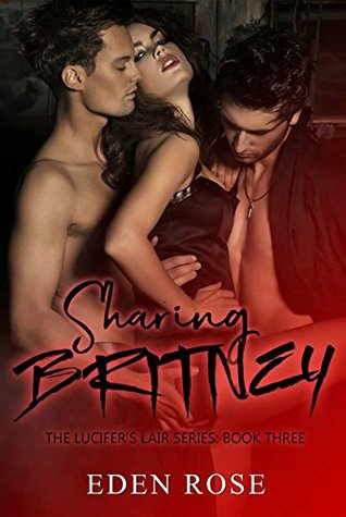 Sharing Britney (Lucifer's Lair #3)