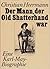 Der Mann, der Old Shatterha...