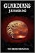 Guardians (Druid Chronicles...