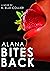 Alana Bites Back: Book 3