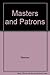 Masters and Patrons by Weimer