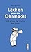 Lachen gegen die Ohnmacht: ...