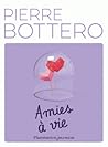 Amies à vie by Pierre Bottero