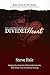 The Journey into the Divided Heart by Steve Fair