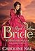 Mail Order Bride by Caroline Rae