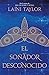 El soñador desconocido (El ...