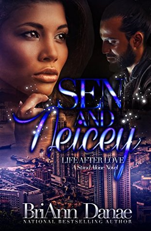 Sen and Neicey: Life After Love (Kindle Edition)