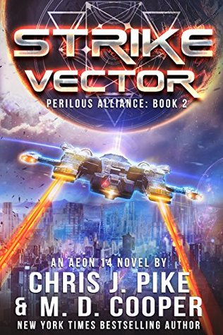 Strike Vector (Perilous Alliance, #2)