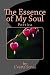 The Essence of My Soul by L'vette Sonai The Essence of My Soul by L'vette Sonai