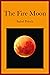 The Fire-Moon