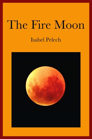 The Fire-Moon