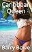 Caribbean Queen