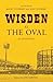 Wisden at The Oval