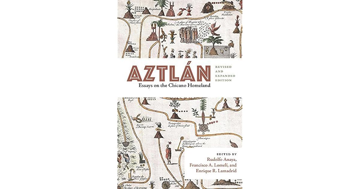 Aztlan chicano essay homeland 08 image