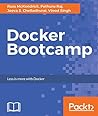Docker Bootcamp: The fastest way to learn Docker