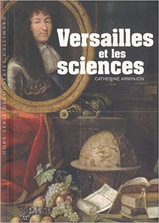 Versailles et les sciences (Paperback)