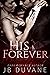 His Forever (She's Mine #3)