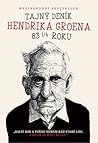 Tajný deník Hendrika Groena. 83 1/4 roku by Hendrik Groen