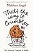That's The Way It Crumbles by Matthew Engel