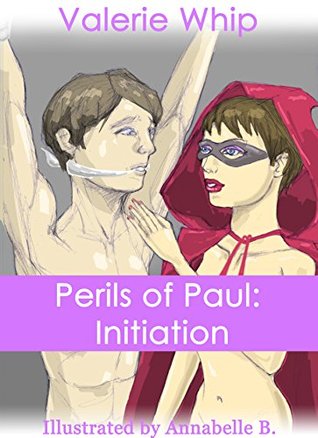 Perils of Paul: Initiation (Kindle Edition)