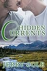 Hidden Currents by Jerry Cole