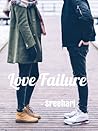 Love Failure Love Failure