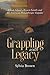 Grappling with Legacy: Rhod...