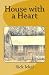 House with a Heart