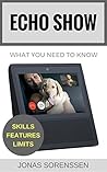 Amazon Echo Show:...