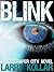 Blink: A Skyscraper City Novel