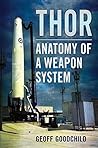 Thor: Anatomy of a Weapon System