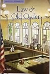 Law & Old Order by Jan Fields