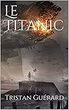 Le Titanic