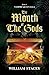 The Mouth of the Gods (The ...