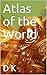 Atlas of the World