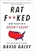 Ratf**ked: The True Story Behind the Secret Plan to Steal America's Democracy