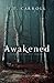 Awakened: A Hidden Society ...