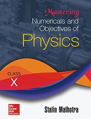 Mastering Numericals and Objectives of Physics for Class X