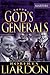 God's Generals: The Martyrs (Spiritual Biographies of Martyrs of the Faith, Including the Apostle Paul, Dietrich Bonhoeffer, William Tyndale, John ... Thomas Cranmer, and More) (Volume 6)