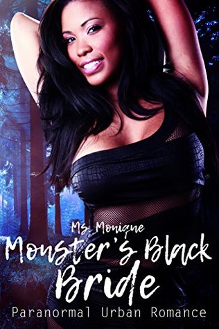 Monster's Black Bride (Kindle Edition)