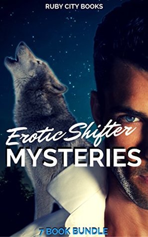 Erotic Shifter Mysteries (7 Stories)