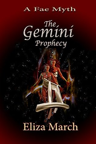 A Fae Myth: The Gemini Prophecy (Kindle Edition)