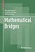 Mathematical Bridges (Mathematics and Statistics)