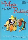 The Magic Pudding: Third Slice
